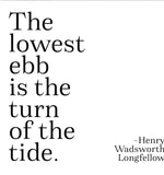 Henry Wadsworth Longfellow "The Lowest Ebb" Card