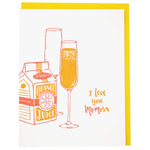 I Love You Mom-osa Mothers Day Card