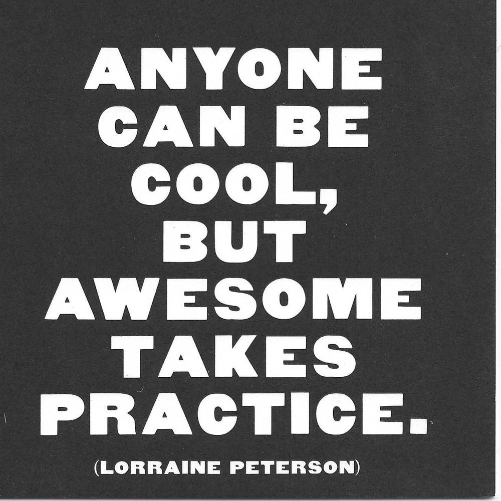 Lorraine Peterson "Anyone Can Be Cool" Card