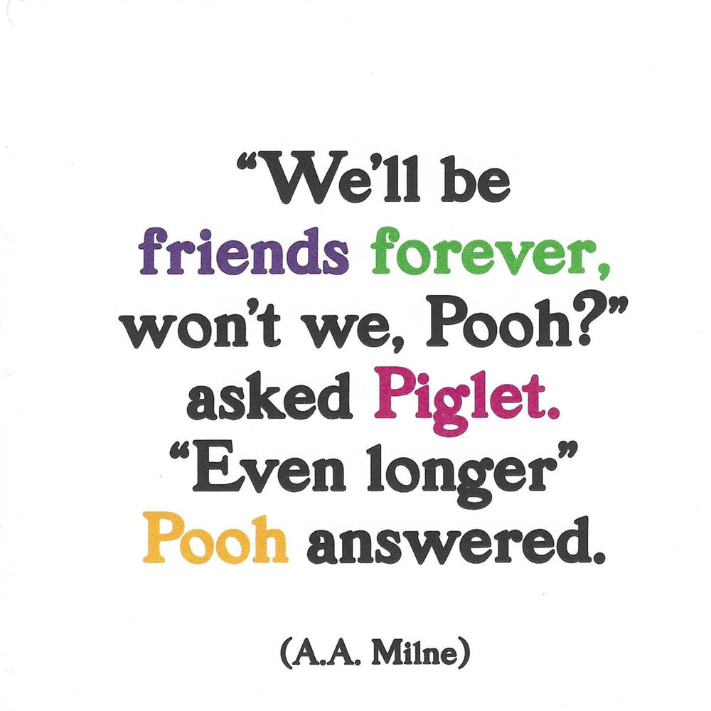 A. A. Milne "We'll Be Friends Forever" Card
