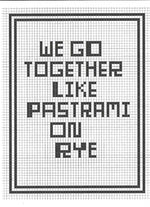 We Go Together Like Pastrami On Rye card