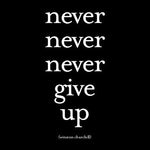Winston Churchill "Never Never Give Up" Card