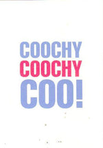 Coochy Coochy Coo Baby Card