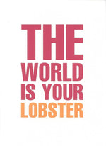 The World is Your Lobster Graduation Card
