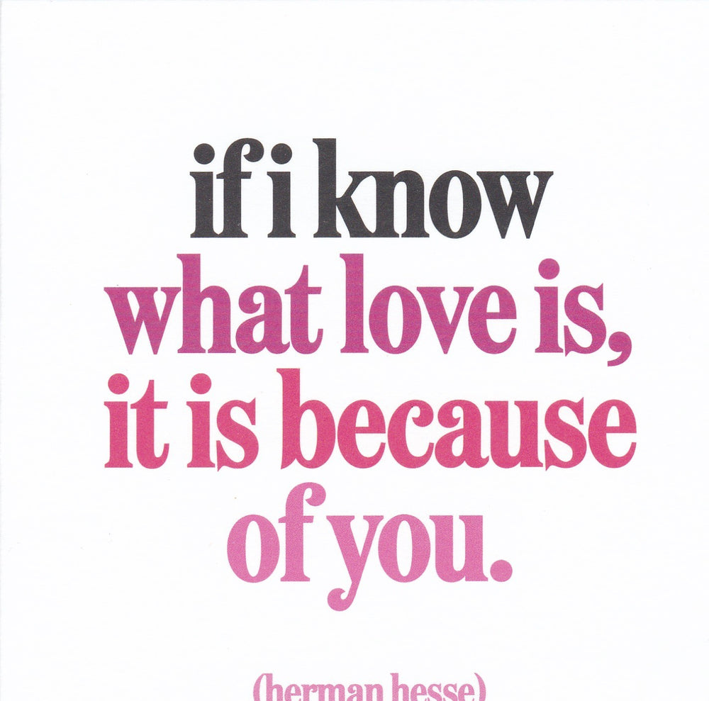 Herman Hesse "If I Know What Love Is" Card
