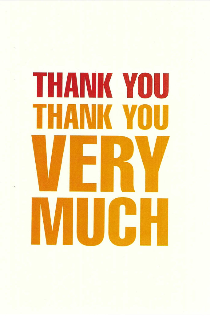 Thank You Thank You Very Much Thank You Card – ArcadiaPTown