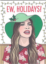 Ew Holidays! Holiday Card